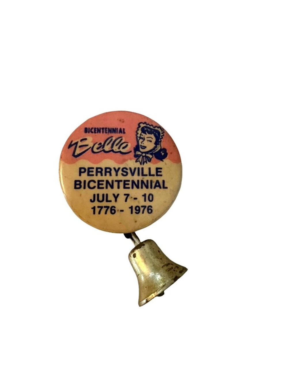 Vintage 1976 Perrysville Bicentennial Belle Pin Button Bell Dangle July 7-10 Sou